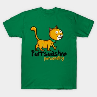 Purrsuasive Personality T-Shirt